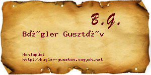 Bügler Gusztáv névjegykártya